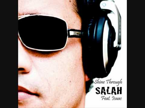 Salah feat. Isaac - Shine Through (DJ Tekin Remix)