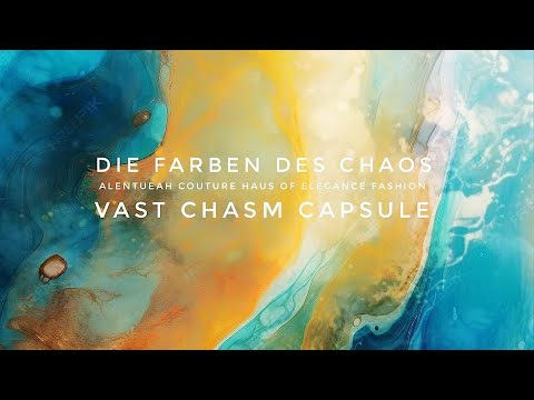 DIE FARBEN DES CHAOS • VAST CHASM CAPSULE COLLECTION