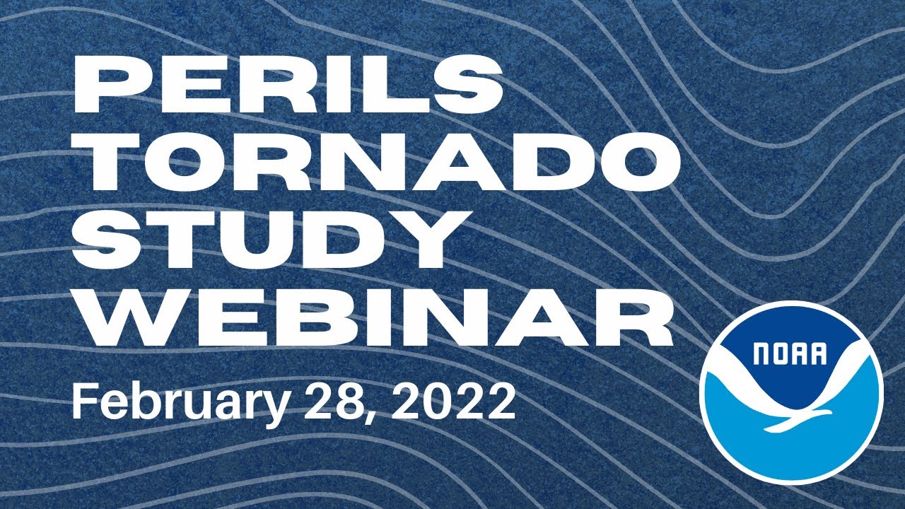 PERiLS Tornado Study Webinar