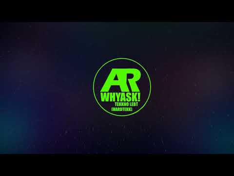 WhyAsk! - Tekkno Lebt  (Official Clip)