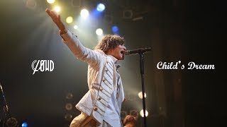 CLØWD - Child's Dream [LIVE at バタフライ・エフェクト-残響-]
