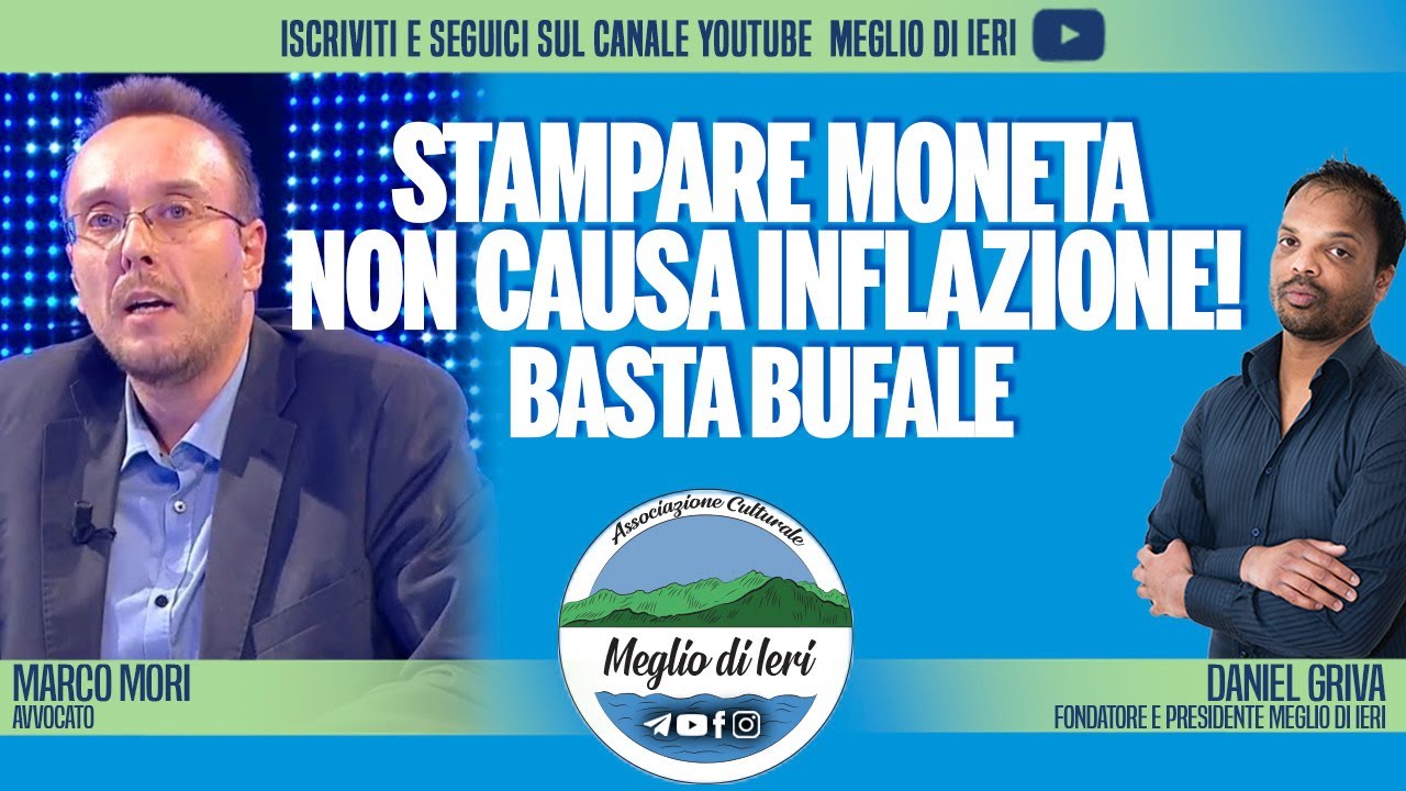Stampare moneta non causa inflazione! Basta bufale - MARCO MORI - Avvocato