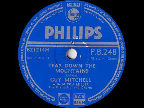 Guy Mitchell - Tear Down The Mountains