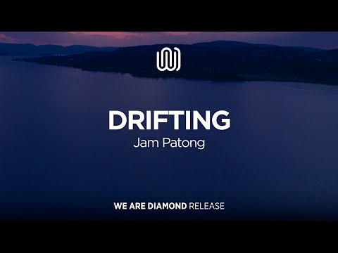 Jam Patong - Drifting