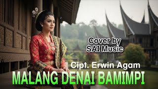 Download lagu Malang Denai Bamimpi (Lagu Minang Viral) ✨ | Cover by SAI Music mp3
