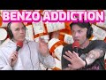 Discussing Benzodiazepine (Xanax, Klonopin) Addiction
