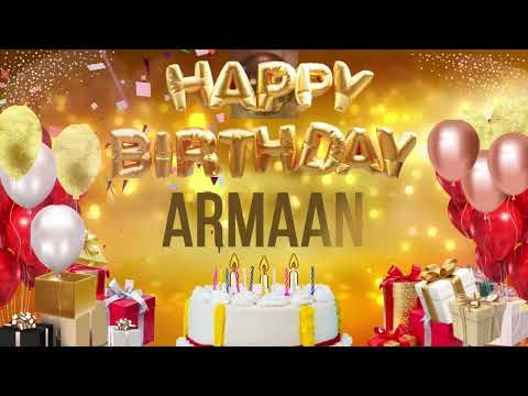ARMAAN - Happy Birthday Armaan