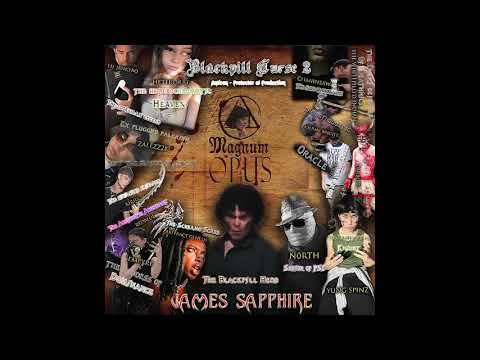 JAMES SAPPHIRE X N0RTH - BLACKPILL CURSE 2 [THE MAGNUM OPUS] PROD. ANTICØN { AUDIO} (2022)