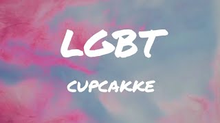 Cupcakke - LGBT (Lyrics)