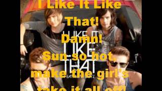I Like It Like That Lyrics - Hot Chelle Rae