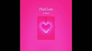 YUZKI -Pixel Love-