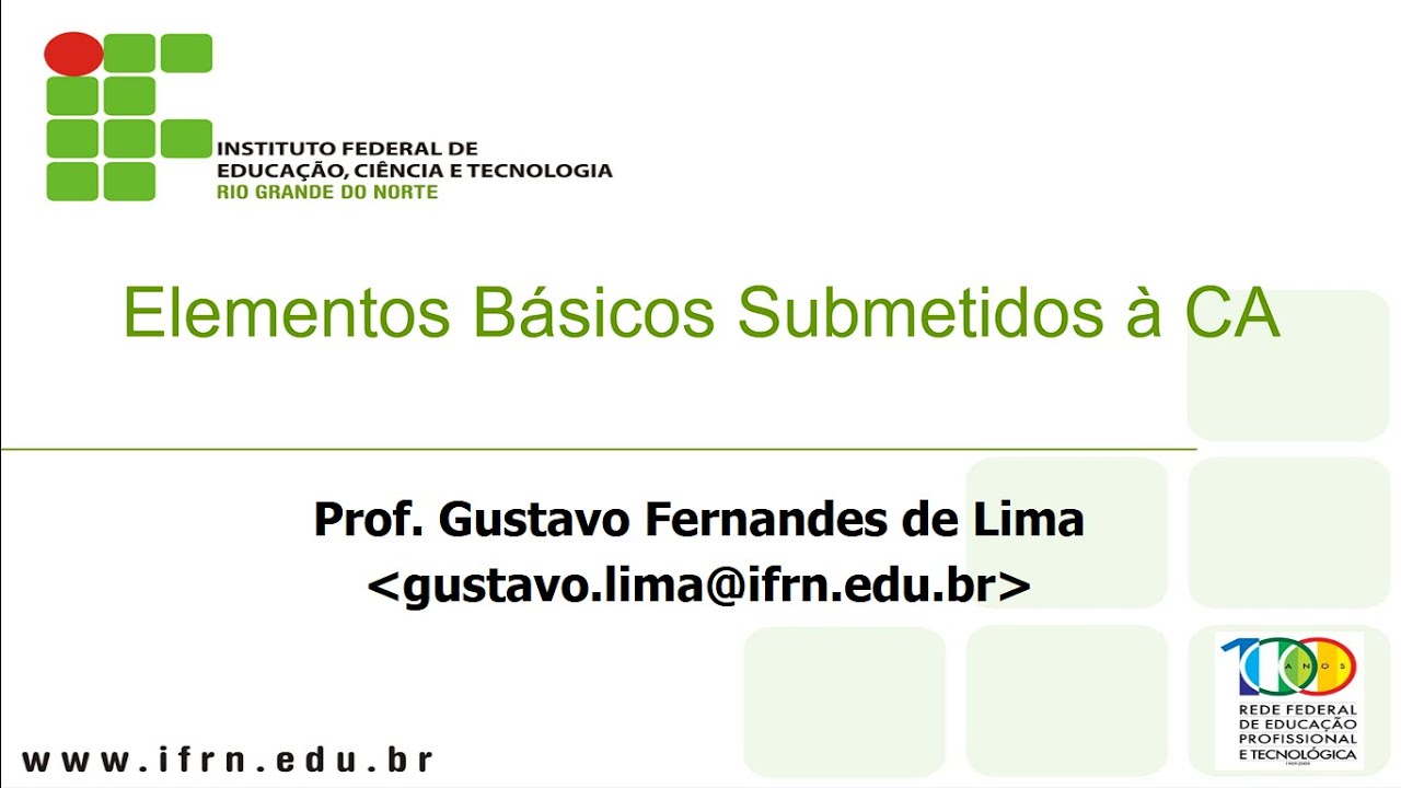 Aula 12 Elementos básicos submetidos a corrente alternada