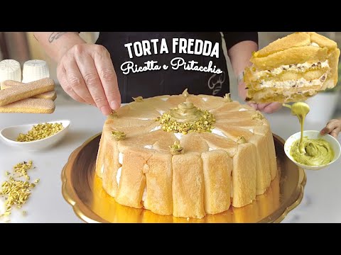 TORTA FREDDA RICOTTA E PISTACCHIO senza cottura senza Gelatina TUTTO A FREDDO