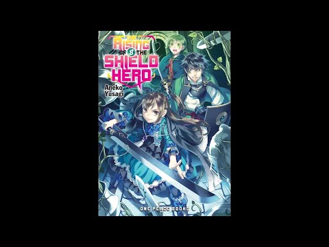 The Rising of the Shield Hero - Volume 08 (Light Novel) | AudioBook | English | Full Audiobook