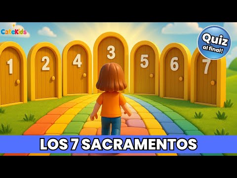 The 7 Sacraments Explained for Children – Fun Catholic Catechesis | Catekids