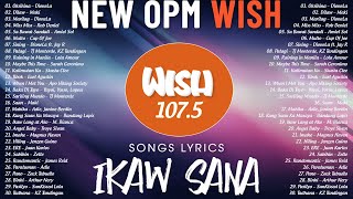 Download lagu Best of Wish 107.5 OPM 2025 💞 Tagalog Love & Hugot Playlist mp3