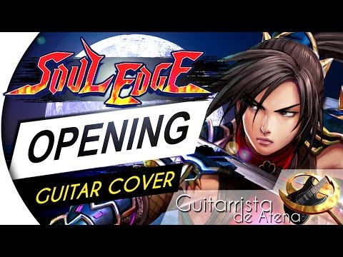 Soul Edge - Opening Theme (Guitar Cover by Guitarrista de Atena)