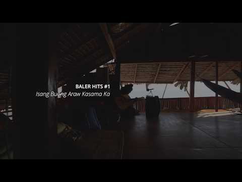 Baler Hits #1: Isang Buong Araw Kasama Ka (Beach Version)