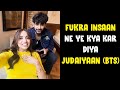 Judaiyaan ke shoot pe @FukraInsaan ne yeh kya kiya? | Jiya Shankar | Abhishek Malhan | Judaiyaan BTS