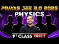1st Class of PHYSICS By Rajwant Sir || Prayas JEE 2.0 Dropper Batch 🔥