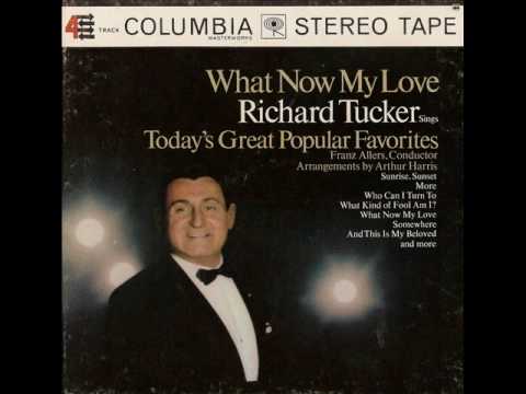 Richard Tucker - "More" (theme from "Mondo Cane")