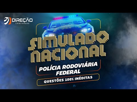 Concurso PRF: Simulado Nacional - Questões Inéditas - Direção Concursos + Projetos Missão
