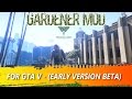 Gardener Mod (LUA) 0.5 для GTA 5 видео 1