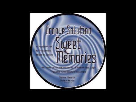 Groove Solution - Sweet Memories