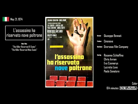 1974 May 21 - L'assassino ha riservato nove poltrone [The Killer Reserved Nine Seats]