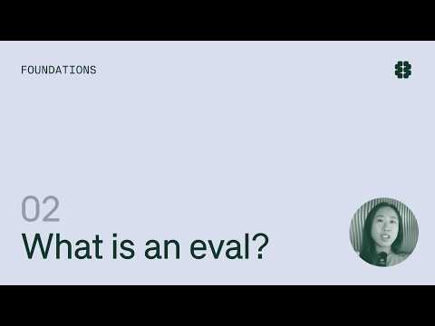 Evals Course What Is An Eval