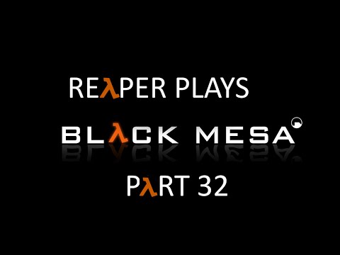 Black Mesa Walkthrough (HARD) Part 32 - ASSASSINS