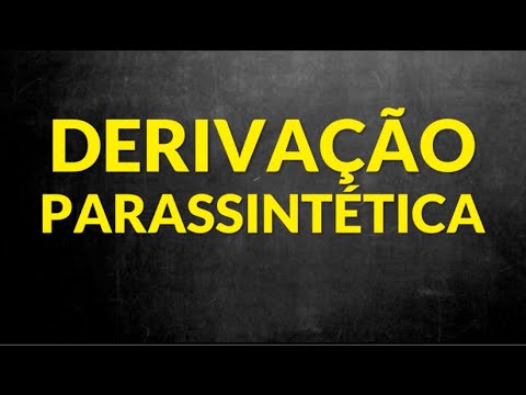 Palavras formadas por derivação parassintética [Professora Alda]