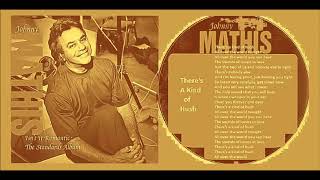 Johnny Mathis - There&#39;s A Kind Of Hush &#39;digital&#39;
