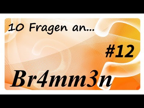 10 Fragen an.... Br4mm3n (PietSmiet) | Folge#12