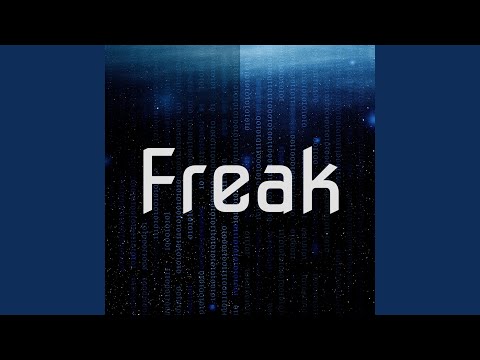 Freak のサムネイル