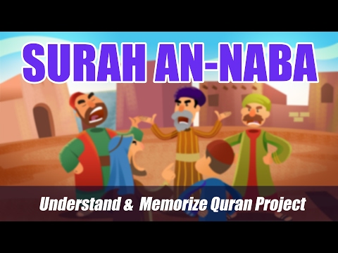 78. Surah An-Naba | Ziyaad Patel | Understand & Memorize Quran Project | Juz 30