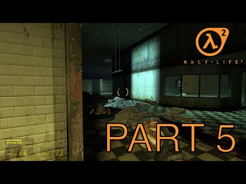 Half Life 2 | Part 5: Breaking into Prison