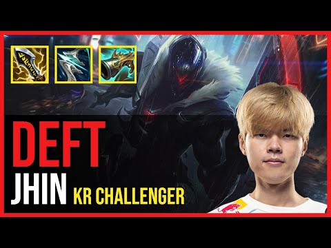 Deft - JHIN vs. TRISTANA ADC | KR Challenger