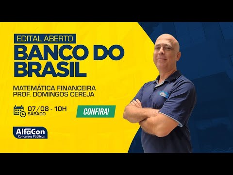 Aula de Matemática Financeira para o Banco do Brasil - AlfaCon