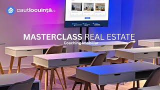 MasterClass Real Estate Coaching Imobiliar, baza pentru o cariera de succes in Real Estate