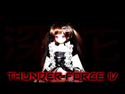 【Stand Up Against Myself】サンダーフォースIV Thunder Force IV