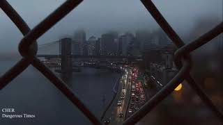 CHER - “Dangerous Times”