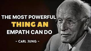 The Decision That Finally Protects an Empath's Energy - Carl Jung