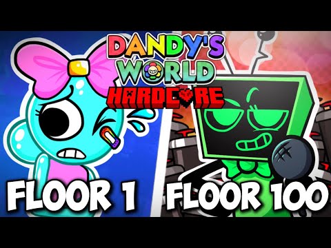 I Survived 100 Floors in HARDCORE Dandy’s World! 