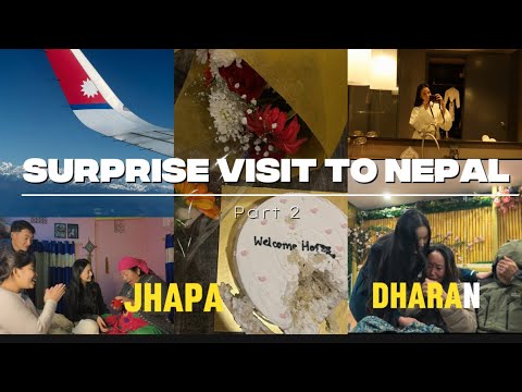 Surprise Visit to Nepal 🇳🇵 | Part 2 Tears, Hugs & 🏠 Dharan jhapa 🤍
