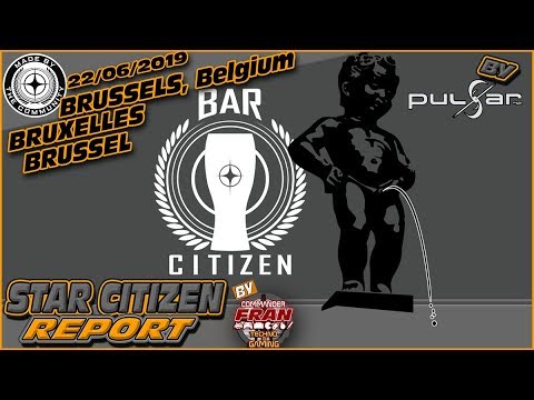 Star Citizen [FR] English Subtitles Report Bar Citizen Brussels 2019