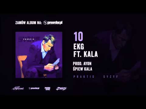 Praktis ft. Kala - EKG