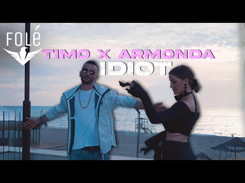 TIMO x Armonda - IDIOT