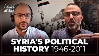 Syria's Political History 1946 - 2011 | Prof Samer Abboud