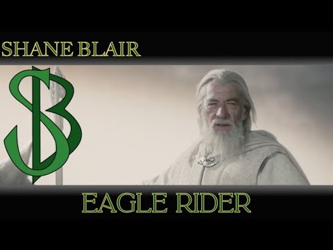 Eagle Rider (Gandalf/Lord Of The Rings Tribute Song)